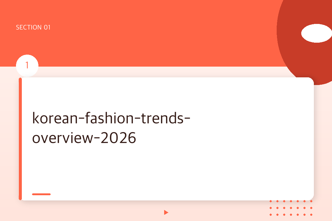 korean-fashion-trends-overview-2026