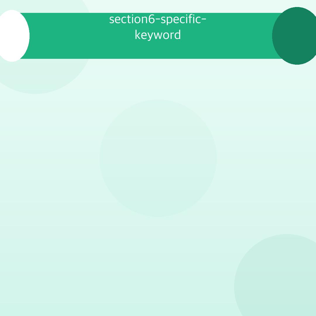 section6-specific-keyword
