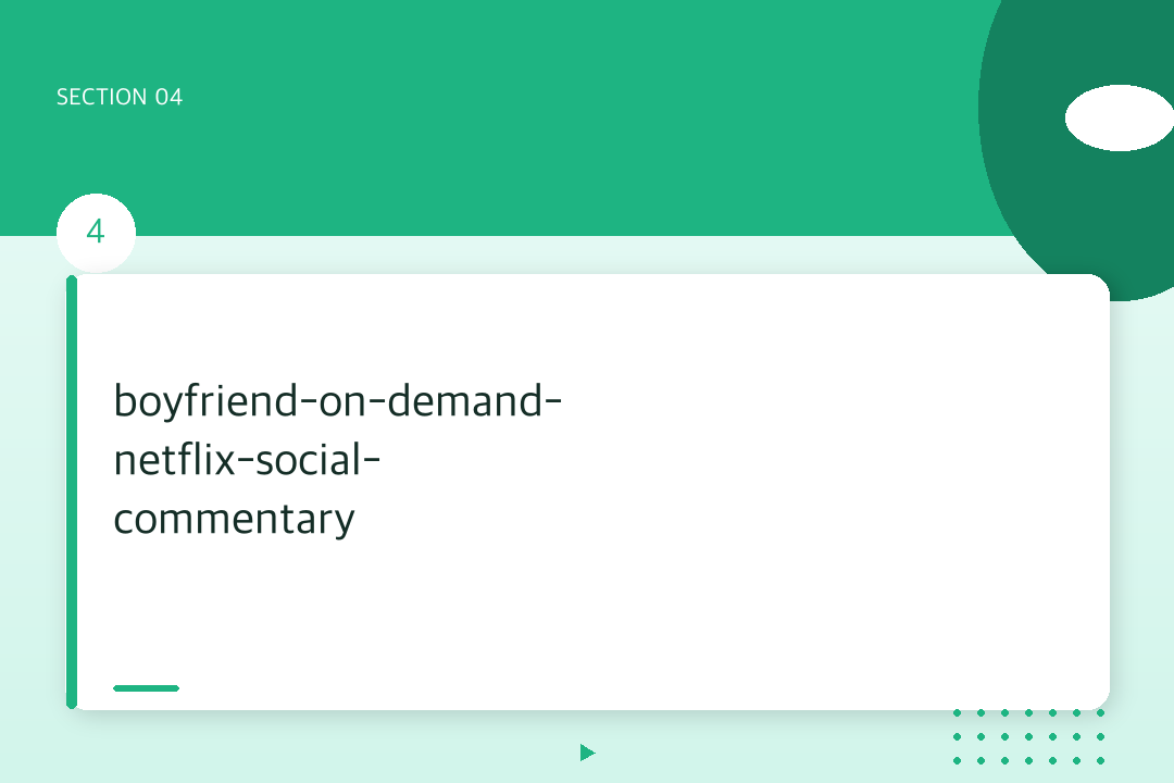 boyfriend-on-demand-netflix-social-commentary