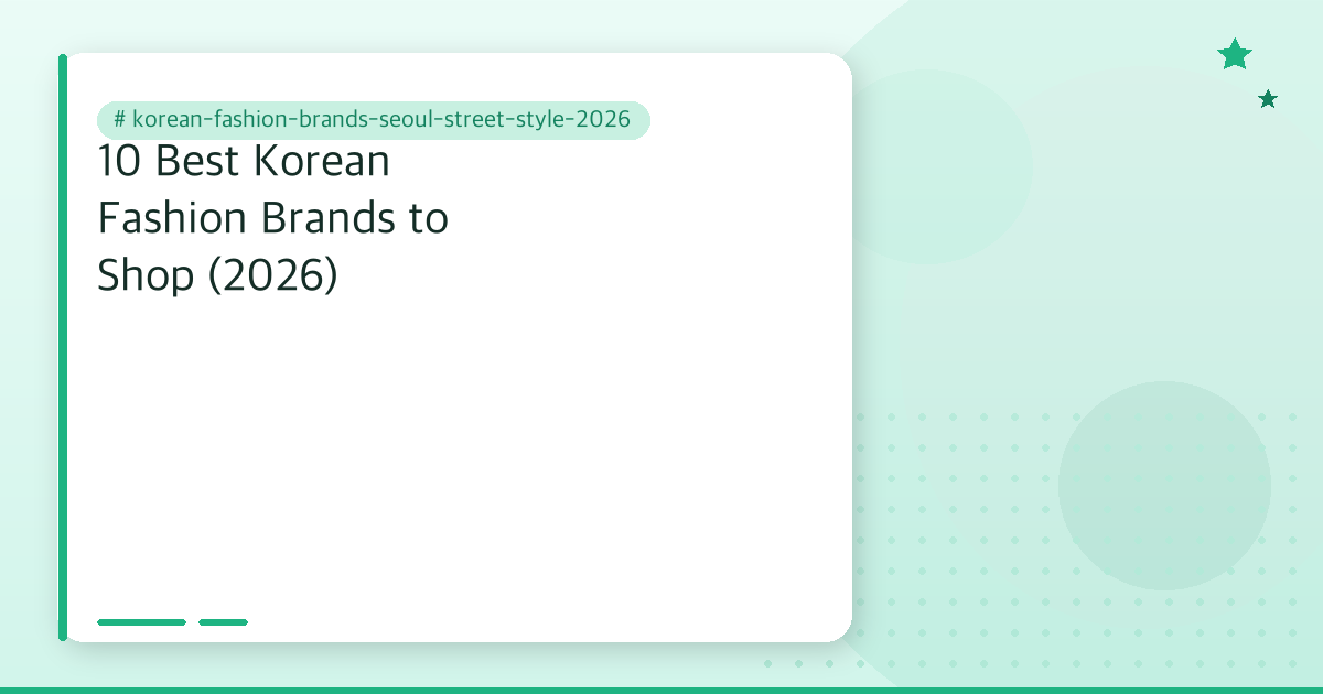 korean-fashion-brands-seoul-street-style-2026