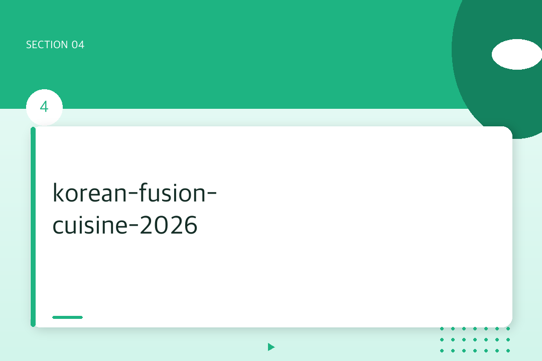 korean-fusion-cuisine-2026