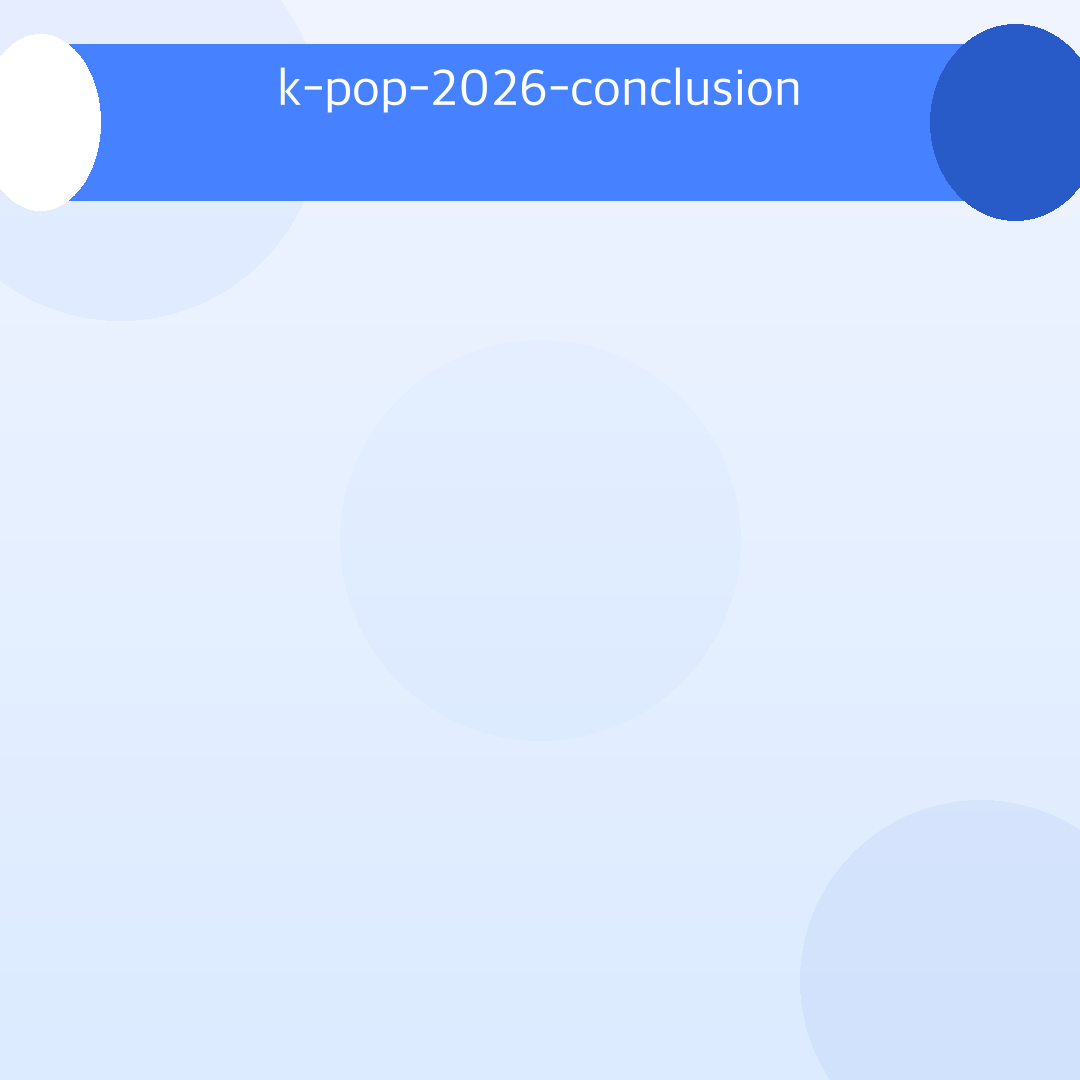 k-pop-2026-conclusion