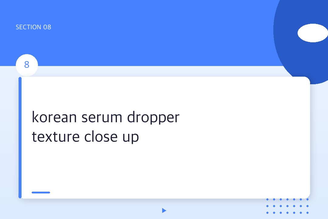 korean serum dropper texture close up